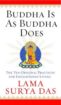 Buddha is as Buddha Does Buddha is as Buddha Does1 Buddha is as Buddha Does
